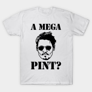 A Mega Pint T-Shirt